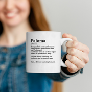 quotedazur - Mug Définition Prénom Paloma Déesse Tout Simplement - Cadeau Humour Prénom - Idée Cadeau Famille Saint Valentin - Tasse Prénom Paloma - Idéal Pour Noël Au Bureau