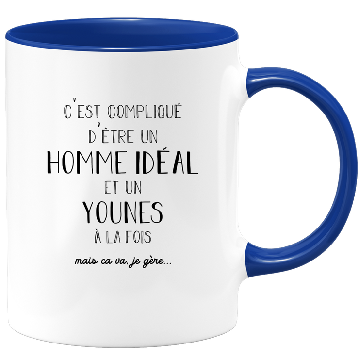 quotedazur - Mug Compliqué D'Être Un Homme Idéal Et Un Younes Mais Ça Va Je Gère - Cadeau Humour Prénom - Idée Cadeau Famille Saint Valentin - Tasse Prénom Younes