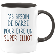 Mug pas besoin de barbe pour être un super Elliot