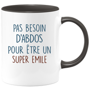 Mug pas besoin d'abdominaux pour être un super Emile