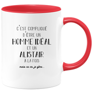 quotedazur - Mug Compliqué D'Être Un Homme Idéal Et Un Alistair Mais Ça Va Je Gère - Cadeau Humour Prénom - Idée Cadeau Famille Saint Valentin - Tasse Prénom Alistair