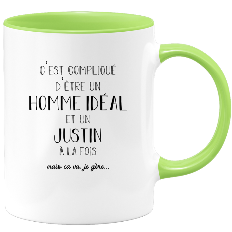 quotedazur - Mug Compliqué D'Être Un Homme Idéal Et Un Justin Mais Ça Va Je Gère - Cadeau Humour Prénom - Idée Cadeau Famille Saint Valentin - Tasse Prénom Justin