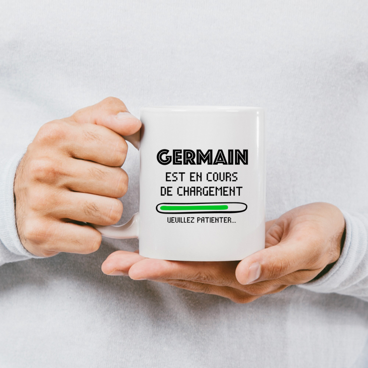 quotedazur - Mug Germain Est En Cours De Chargement Veuillez Patienter - Cadeau Germain Prénom Homme Personnalisé - Cadeau Annniversaire Noël Adolescent Collègue