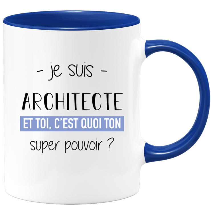 Super power architect mug - ideal funny humor woman architect gift for birthday