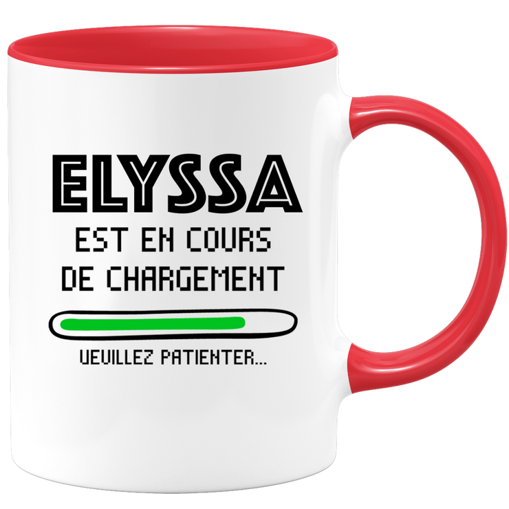 quotedazur - Mug Elyssa Est En Cours De Chargement Veuillez Patienter - Cadeau Elyssa Prénom Femme Personnalisé - Cadeau Annniversaire Noël Adolescent Collègue