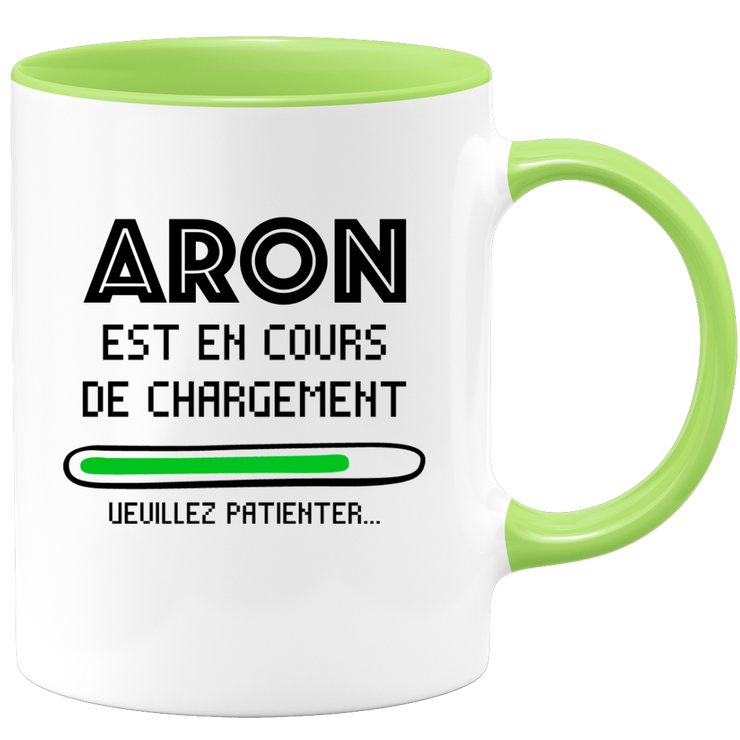 Mug Aron Is Loading Please Wait - Personalized Men's First Name Aron Gift