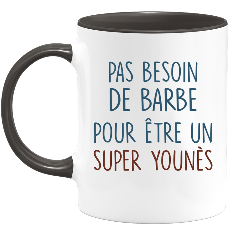 Mug pas besoin de barbe pour être un super Younès