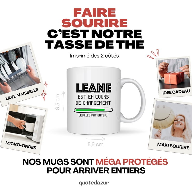 quotedazur - Mug Leane Est En Cours De Chargement Veuillez Patienter - Cadeau Leane Prénom Femme Personnalisé - Cadeau Annniversaire Noël Adolescent Collègue