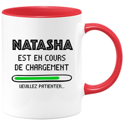 quotedazur - Mug Natasha Est En Cours De Chargement Veuillez Patienter - Cadeau Natasha Prénom Femme Personnalisé - Cadeau Annniversaire Noël Adolescent Collègue