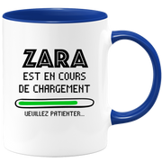 quotedazur - Mug Zara Est En Cours De Chargement Veuillez Patienter - Cadeau Zara Prénom Femme Personnalisé - Cadeau Annniversaire Noël Adolescent Collègue