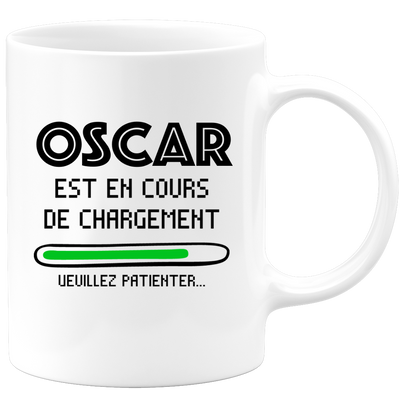 quotedazur - Mug Oscar Est En Cours De Chargement Veuillez Patienter - Cadeau Oscar Prénom Homme Personnalisé - Cadeau Annniversaire Noël Adolescent Collègue