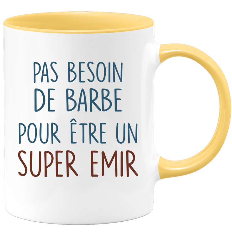 Mug pas besoin de barbe pour être un super Emir