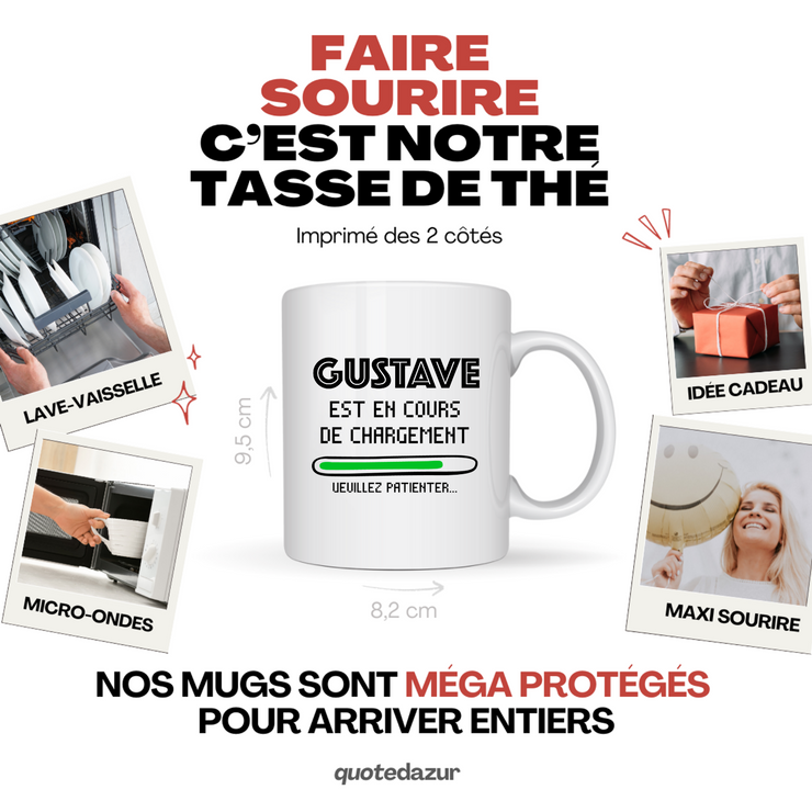 Gustave Mug Is Loading Please Wait - Personalized Gustave First Name Man Gift