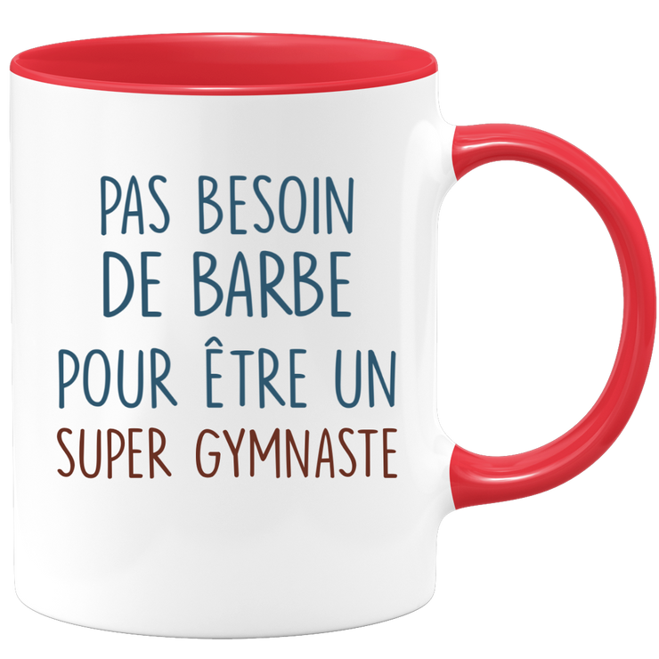 Mug pas besoin de barbe pour être un super Gymnaste