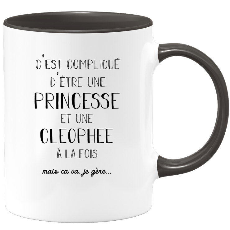 quotedazur - Mug Prénom Cleophee Compliqué D'Être Une Princesse Et Une Cleophee Mais Ca Va Je Gère - Cadeau Humour Prénom - Idée Cadeau  Saint Valentin - Tasse Prénom Cleophee - Idéal Pour Noël