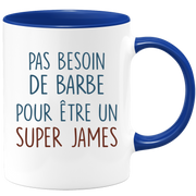 Mug pas besoin de barbe pour être un super James