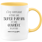 quotedazur - Mug Super Maman Et Ouvriere A La Fois Mais Je Gère - Tasse Cadeau Maman Fête Des Mères Anniversaire - Cadeau Pour Jeune Ou Future Maman Suite À Une Naissance