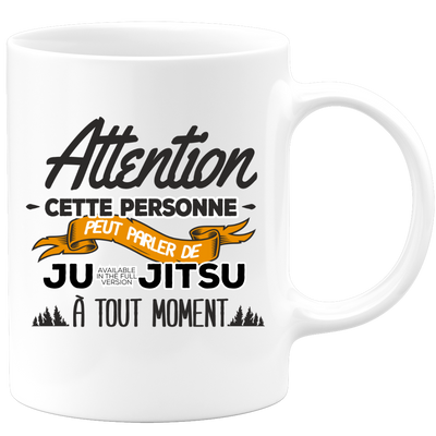 quotedazur - Mug Cette Personne Peut Parler De Ju-Jitsu À Tout Moment - Cadeau Humour Sport - Idée Cadeau Original     - Tasse Ju-Jitsu - Anniversaire Ou Noël