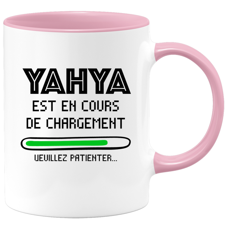 quotedazur - Mug Yahya Est En Cours De Chargement Veuillez Patienter - Cadeau Yahya Prénom Homme Personnalisé - Cadeau Annniversaire Noël Adolescent Collègue