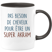 Mug pas besoin de cheveux pour être un super Akram