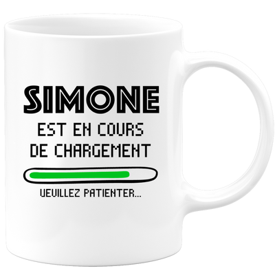 quotedazur - Mug Simone Est En Cours De Chargement Veuillez Patienter - Cadeau Simone Prénom Femme Personnalisé - Cadeau Annniversaire Noël Adolescent Collègue