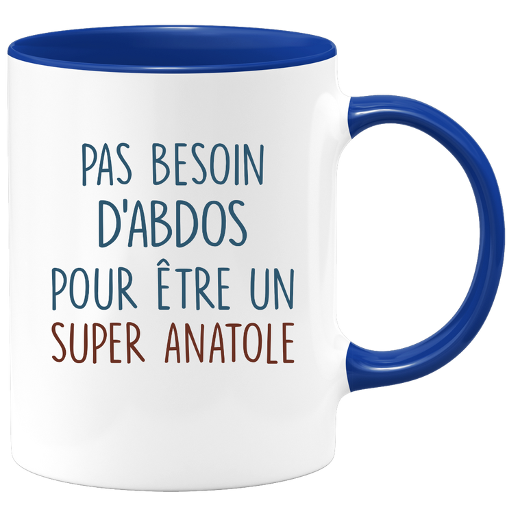 Mug pas besoin d'abdominaux pour être un super Anatole