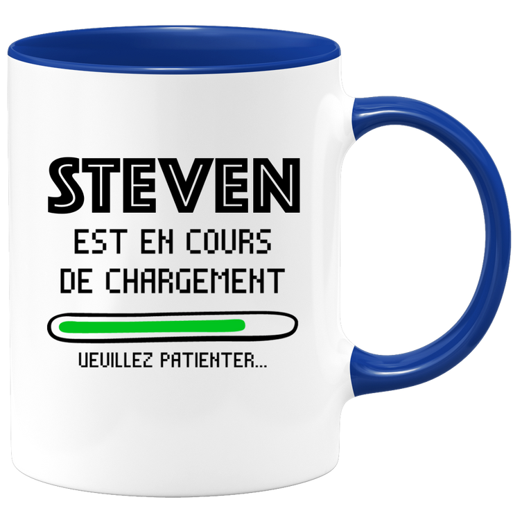 quotedazur - Mug Steven Est En Cours De Chargement Veuillez Patienter - Cadeau Steven Prénom Homme Personnalisé - Cadeau Annniversaire Noël Adolescent Collègue