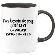 quotedazur - Mug Pas Besoin De Psy J'ai Un Cavalier King Charles - Cadeau Humour Chien - Tasse Originale Animaux Cadeau Noël Anniversaire