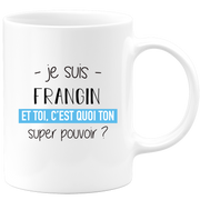 quotedazur - Mug Je Suis Frangin Et Toi C'est Quoi Ton Super Pouvoir - Cadeau Humour Travail - Idée Cadeau Départ Collègue - Tasse Chef Frangin - Idéal Pour Noël Au Bureau