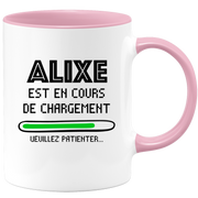 quotedazur - Mug Alixe Est En Cours De Chargement Veuillez Patienter - Cadeau Alixe Prénom Femme Personnalisé - Cadeau Annniversaire Noël Adolescent Collègue