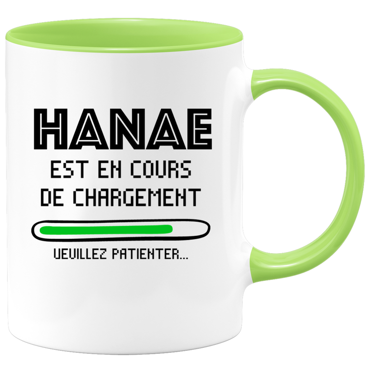 quotedazur - Mug Hanae Est En Cours De Chargement Veuillez Patienter - Cadeau Hanae Prénom Femme Personnalisé - Cadeau Annniversaire Noël Adolescent Collègue