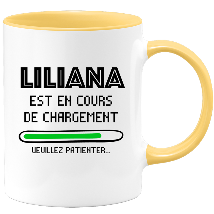 quotedazur - Mug Liliana Est En Cours De Chargement Veuillez Patienter - Cadeau Liliana Prénom Femme Personnalisé - Cadeau Annniversaire Noël Adolescent Collègue