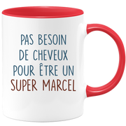 Mug pas besoin de cheveux pour être un super Marcel