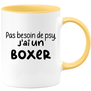 quotedazur - Mug No Need For Psy I Have A Boxer - Dog Humor Gift - Original Mug Animals Christmas Birthday Gift