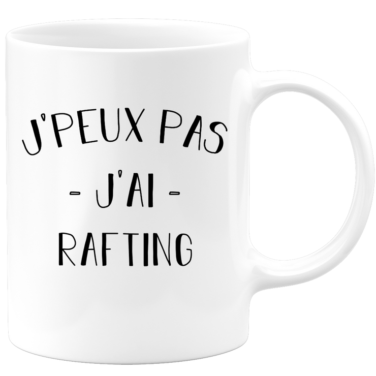 quotedazur - Mug Je Peux Pas J'ai Rafting - Cadeau Humour Sport - Idée Cadeau Original - Tasse Rafting - Idéal Pour Anniversaire Ou Noël