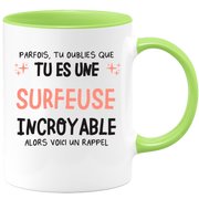 Mug parfois, tu oublies que tu es une Surfeuse incroyable, alors voici un rappel