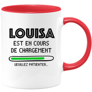 quotedazur - Mug Louisa Est En Cours De Chargement Veuillez Patienter - Cadeau Louisa Prénom Femme Personnalisé - Cadeau Annniversaire Noël Adolescent Collègue