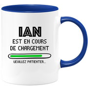 quotedazur - Mug Ian Est En Cours De Chargement Veuillez Patienter - Cadeau Ian Prénom Homme Personnalisé - Cadeau Annniversaire Noël Adolescent Collègue