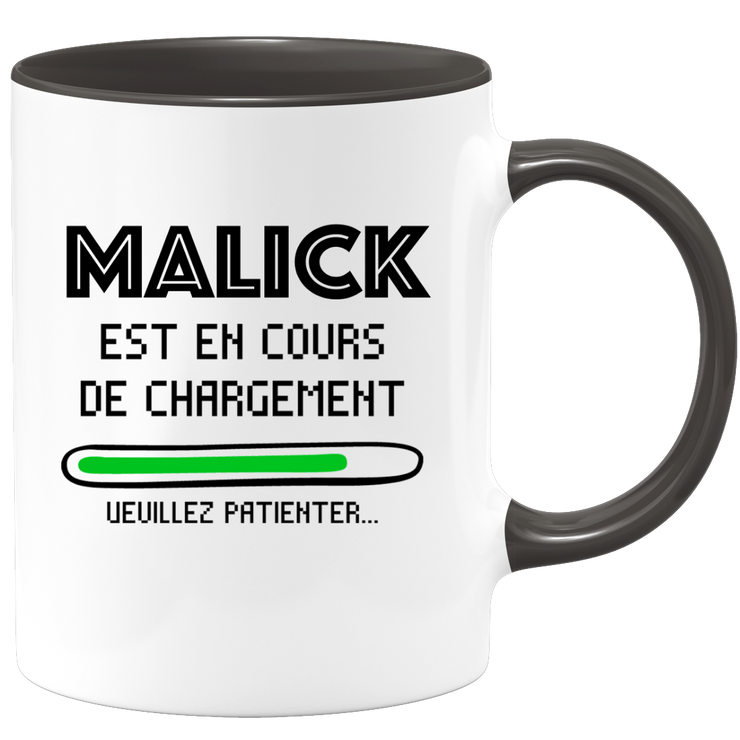 quotedazur - Mug Malick Est En Cours De Chargement Veuillez Patienter - Cadeau Malick Prénom Homme Personnalisé - Cadeau Annniversaire Noël Adolescent Collègue