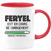 Mug Feryel Is Loading Please Wait - Personalized First Name Woman Feryel Gift