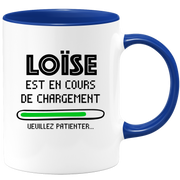 quotedazur - Mug Loïse Est En Cours De Chargement Veuillez Patienter - Cadeau Loïse Prénom Femme Personnalisé - Cadeau Annniversaire Noël Adolescent Collègue