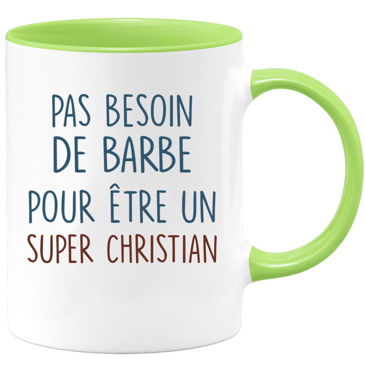 Mug pas besoin de barbe pour être un super Christian