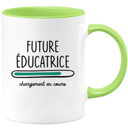 quotedazur - Mug Future Educatrice Chargement En Cours - Cadeau Humour Promotion Travail - Idée Cadeau Départ Collègue - Tasse Chef Educatrice - Idéal Pour Noël Au Bureau