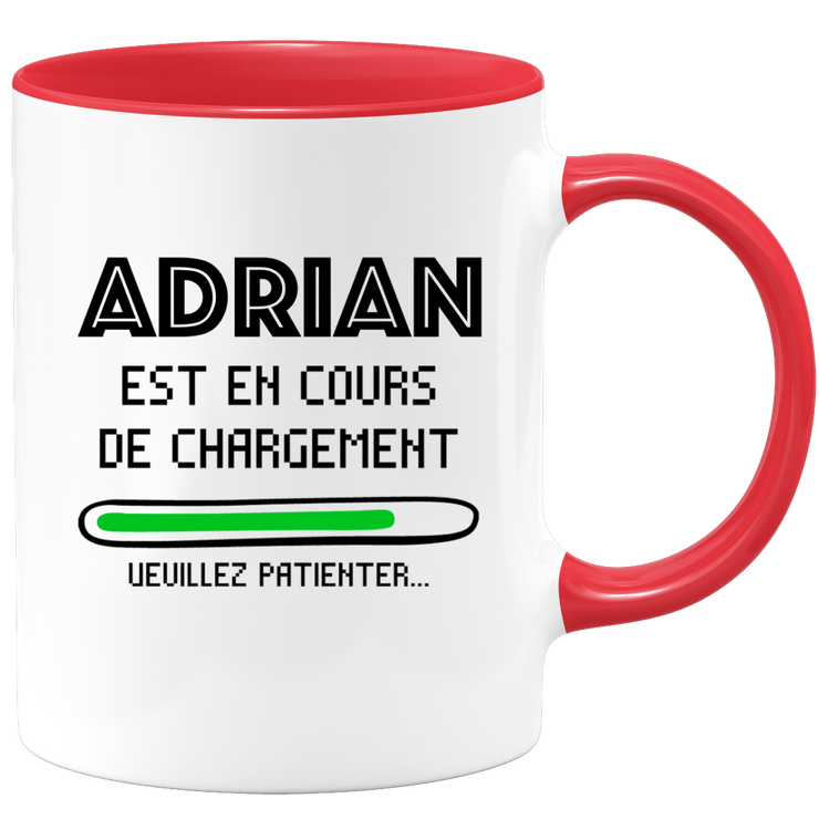 quotedazur - Mug Adrian Est En Cours De Chargement Veuillez Patienter - Cadeau Adrian Prénom Homme Personnalisé - Cadeau Annniversaire Noël Adolescent Collègue