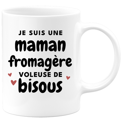 quotedazur - Mug Je Suis Une Maman Fromagère Voleuse De Bisous - Cadeau Fête Des Mères Original - Idée Cadeau Pour Anniversaire Maman - Cadeau Pour Future Maman Naissance