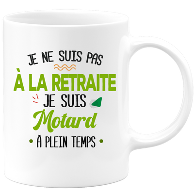 quotedazur - Mug Retraite Je Suis Motard - Cadeau Humour Sport - Idée Cadeau Retraite Original Moto - Tasse Motard - Départ Retraite Anniversaire Ou Noël