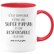 quotedazur - Mug Super Maman Et Responsable A La Fois Mais Je Gère - Tasse Cadeau Maman Fête Des Mères Anniversaire - Cadeau Pour Jeune Ou Future Maman Suite À Une Naissance