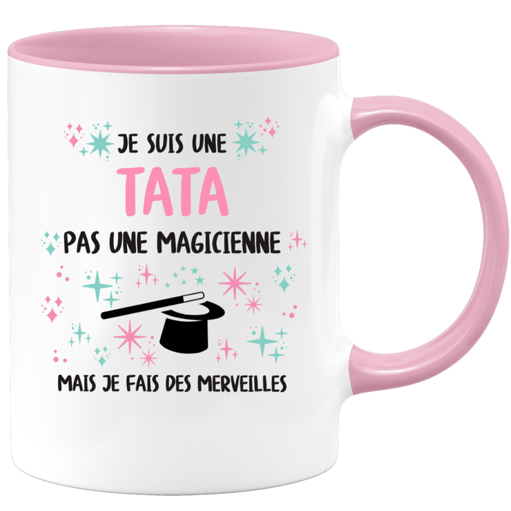 Mug je suis une Tata, pas une magicienne, mais je fais des merveilles