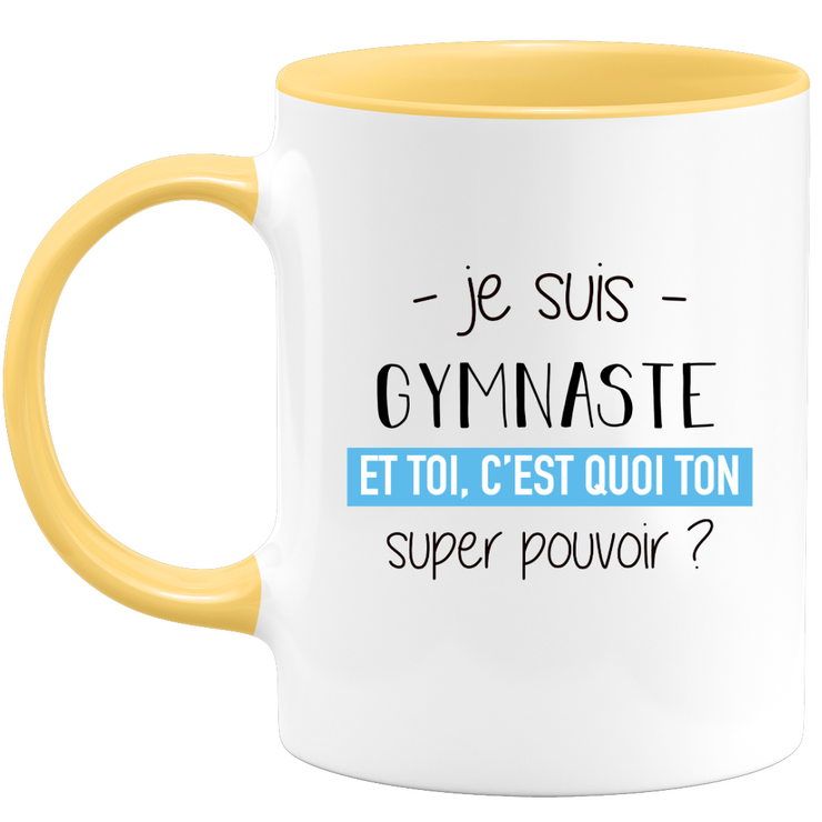 quotedazur - Mug Je Suis Gymnaste Et Toi C'est Quoi Ton Super Pouvoir - Cadeau Humour Travail - Idée Cadeau Départ Collègue - Tasse Chef Gymnaste - Idéal Pour Noël Au Bureau