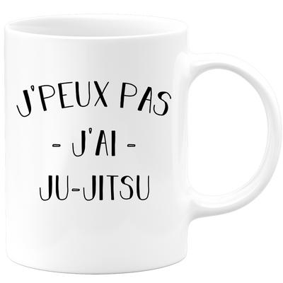 quotedazur - Mug Je Peux Pas J'ai Ju jitsu - Cadeau Humour Sport - Idée Cadeau Original - Tasse Ju jitsu - Idéal Pour Anniversaire Ou Noël